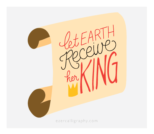 let earth reveive her king
